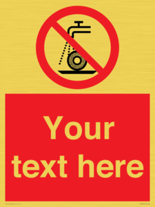 Custom prohibition Do not use for wet grinding